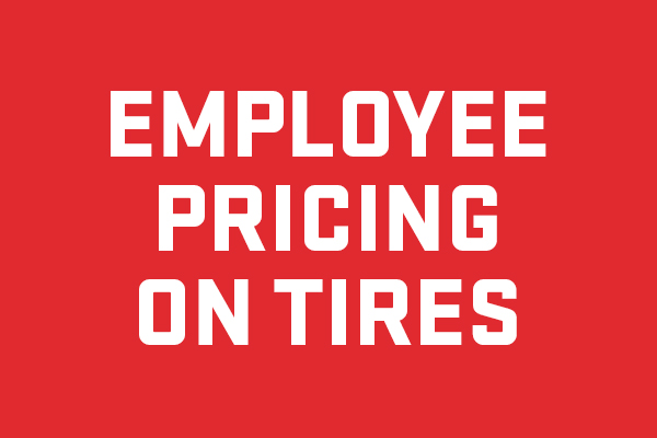Employee Pricing on Tires